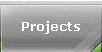Projects